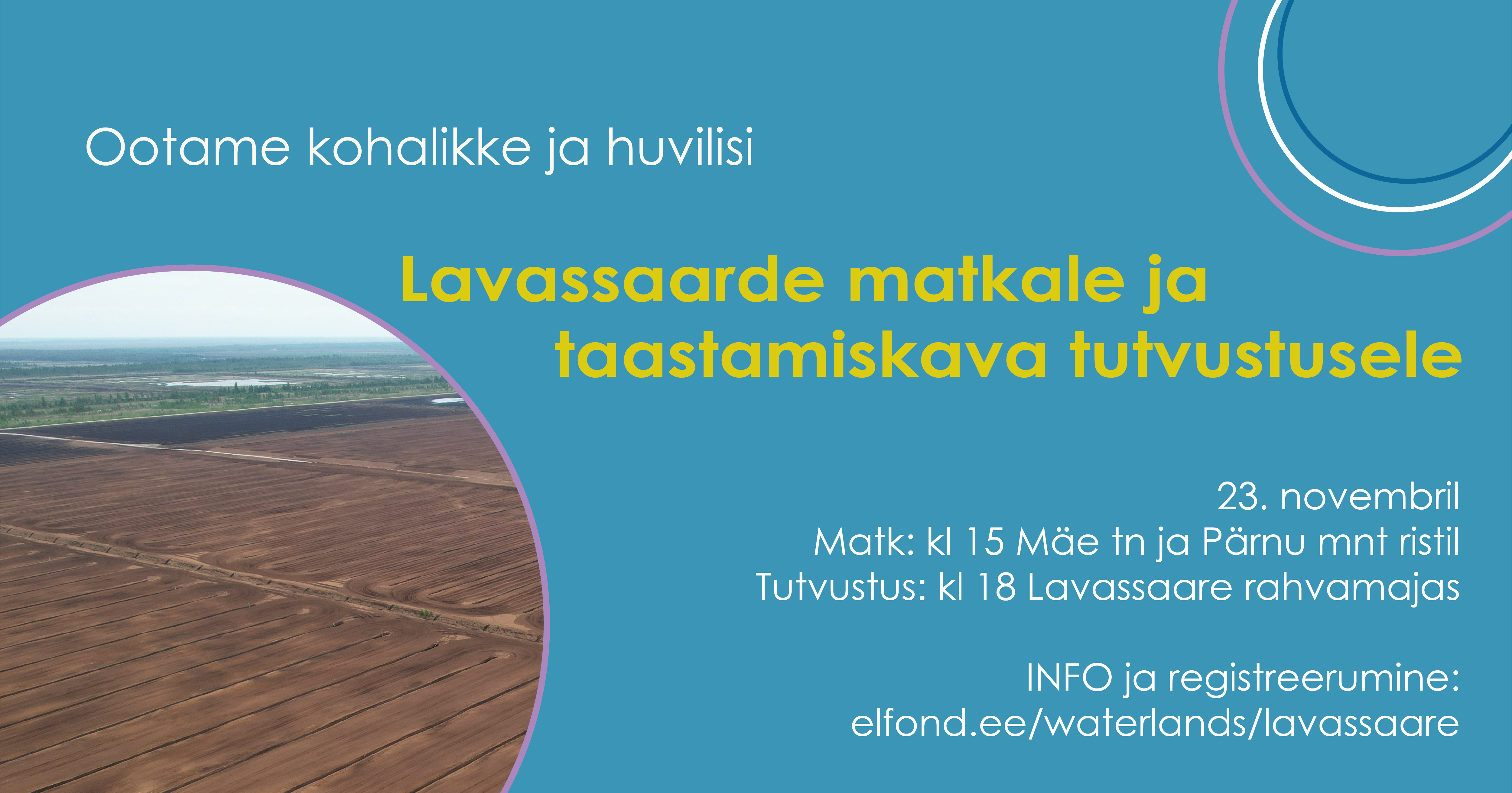 Kutsume Lavassaare taastamiskavaga tutvuma 23.11